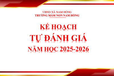 KẾ HOẠCH TỰ ĐÁNH GIÁ NĂM HỌC 2025-2026