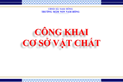 CÔNG KHAI CƠ SỞ VẬT CHẤT