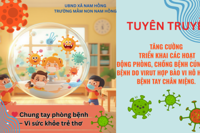 THÔNG BÁO TUYÊN TRUYỀN PHÒNG CHỐNG DỊCH BỆNH CÚM MÙA, VIRUT HỢP BÀO HÔ HẤP VÀ TAY CHÂN MIỆNG