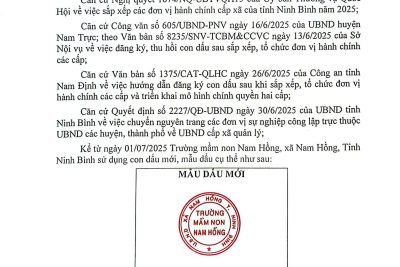 THÔNG BÁO VỀ VIỆC THAY ĐỔI MẪU CON DẤU CHÍNH THỨC CỦA TRƯỜNG MẦM NON NAM HỒNG, XÃ NAM HỒNG, TỈNH NINH BÌNH