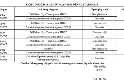 ​    ​LỊCH CÔNG TÁC TUẦN TỪ NGÀY 06/10 ĐẾN NGÀY 11/10/2025