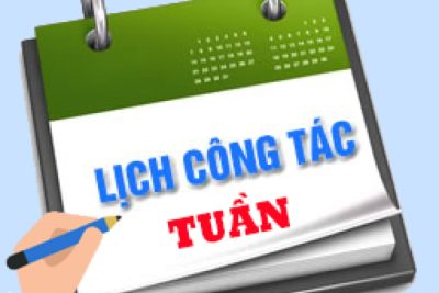 LỊCH CÔNG TÁC TUẦN TỪ 06/4 ĐẾN 11/4/2026