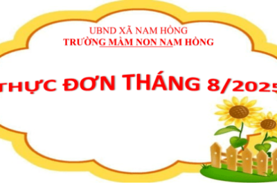 THỰC ĐƠN THÁNG 8 – NĂM 2025